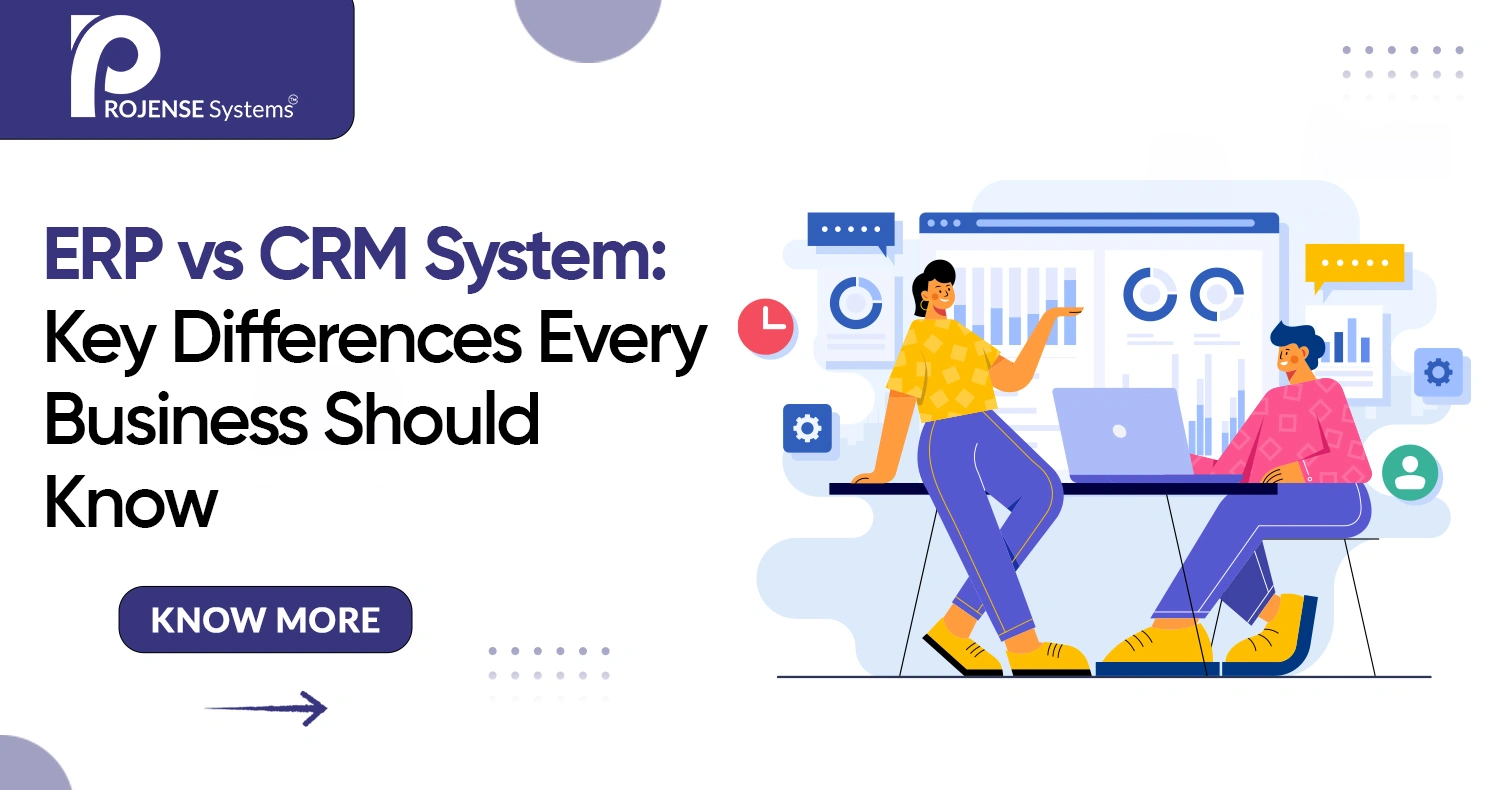 ERP vs CRM System: Key Differences Every Business Should Know ERP vs CRM System: Key Differences Every Business Should Know