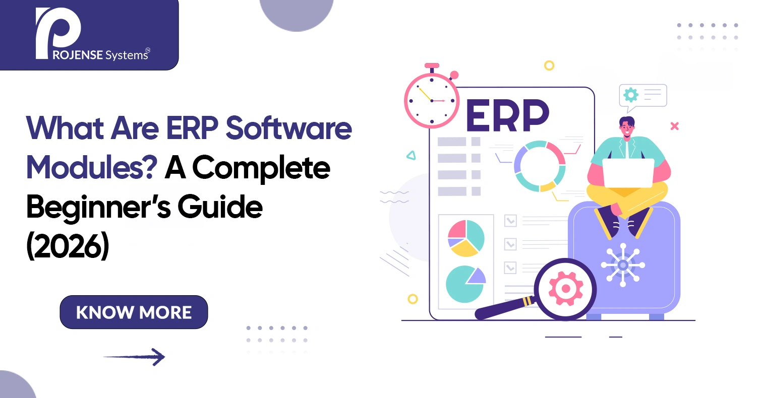 What Are ERP Software Modules? A Complete Beginner’s Guide (2026) What Are ERP Software Modules? A Complete Beginner’s Guide (2026)
